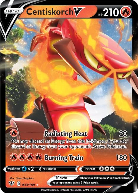 Buy Pokemon cards Australia - Centiskorch V 033/189 - Premium Raw Card from Monster Mart - Pokémon Card Emporium - Shop now at Monster Mart - Pokémon Cards Australia. Darkness Ablaze, NEW 22 Jul