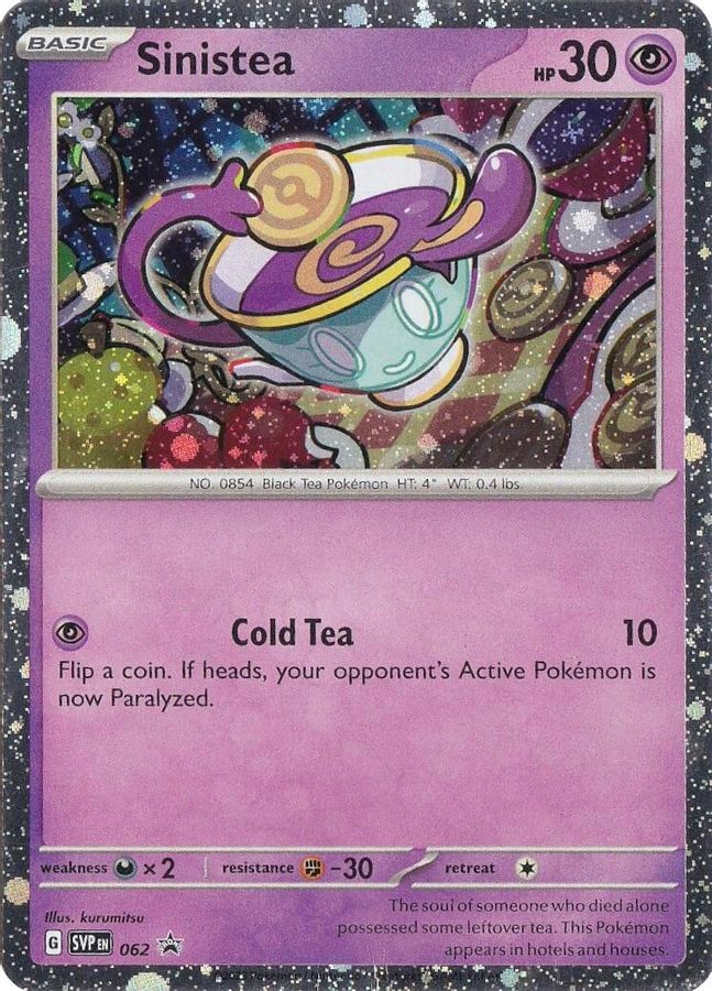 Buy Pokemon cards Australia - Sinistea Cosmos Holo 062 - Premium Raw Card from Monster Mart - Pokémon Card Emporium - Shop now at Monster Mart - Pokémon Cards Australia. NEW 3 Jun, Promo, Scarlet & Violet Promo