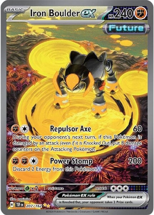 Buy Pokemon cards Australia - Iron Boulder EX 207/162 - Premium Raw Card from Monster Mart - Pokémon Card Emporium - Shop now at Monster Mart - Pokémon Cards Australia. EX, New 24 Apr, Special Illustration Rare, Temporal Forces