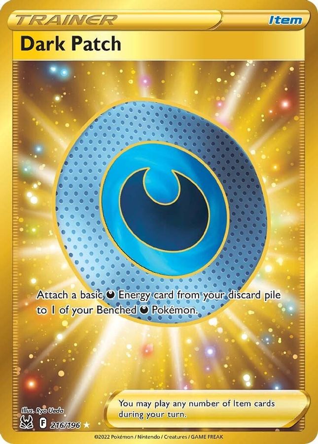 Buy Pokemon cards Australia - Dark Patch 216/196 - Premium Raw Card from Monster Mart - Pokémon Card Emporium - Shop now at Monster Mart - Pokémon Cards Australia. Gold, Lost Origin, MMB30, Secret Rare, Trainer